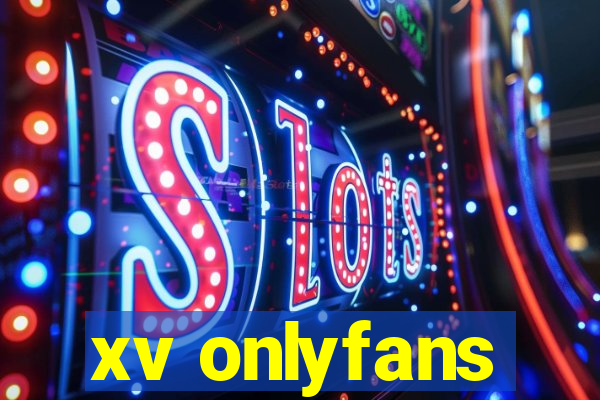 xv onlyfans